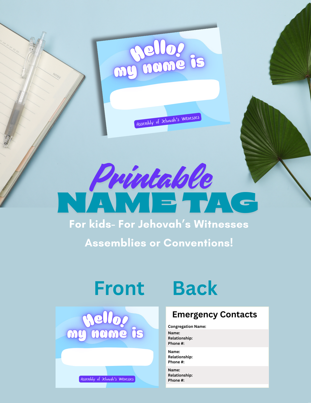 Blue printable kids name tag with “Hello my name is” front and emergency contact section on the back, sized 3.75 x 3 inches on an 8.5 x 11 PDF sheet