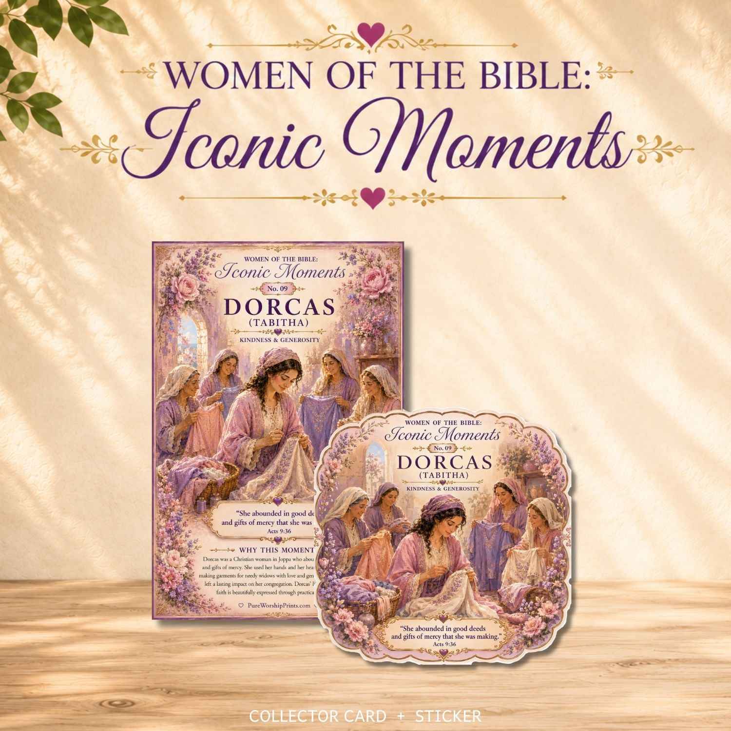 Dorcas (Tabitha) Sticker No. 9 | Iconic Moments: Women of the Bible | Premium Vinyl Sticker & Collector Card
