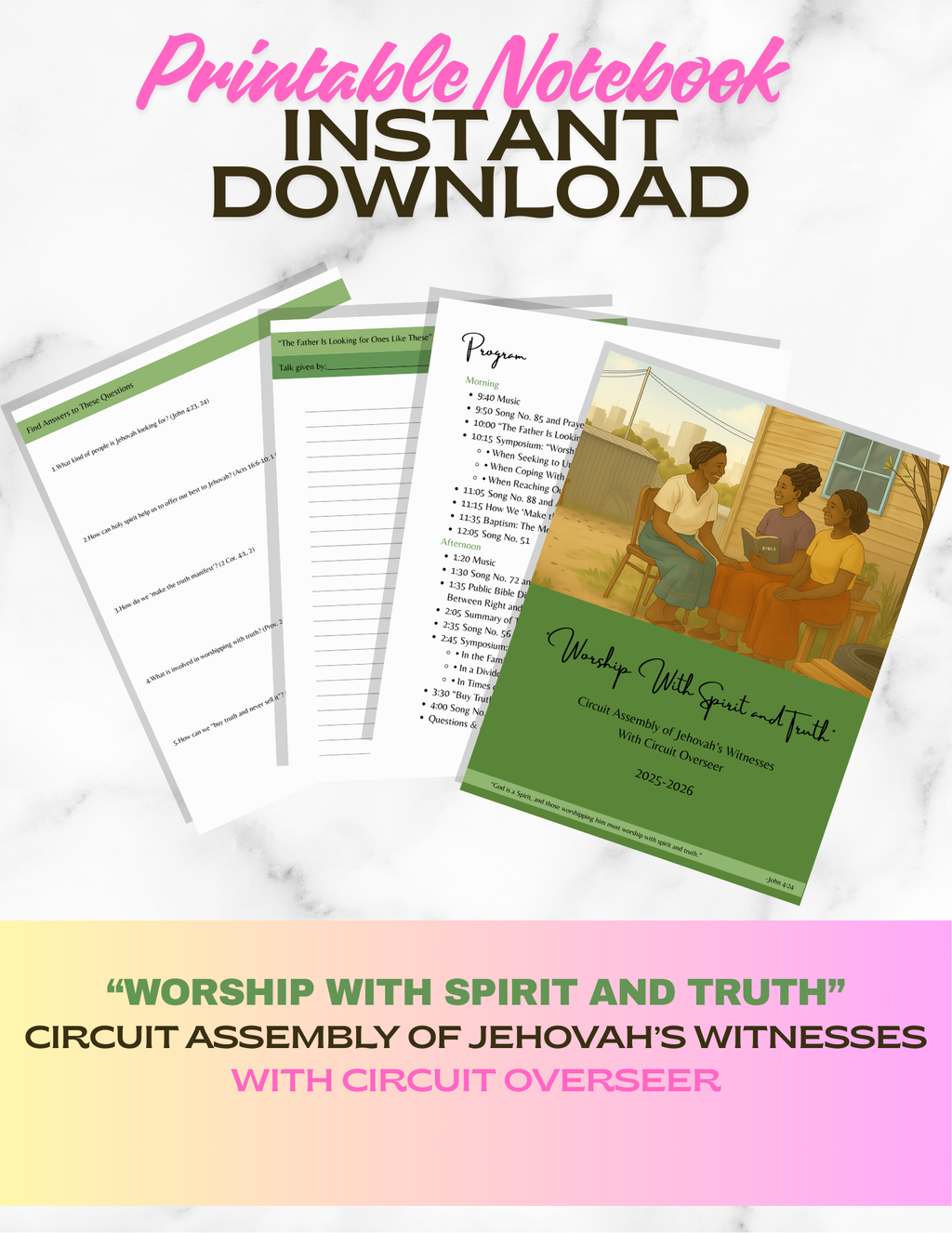 Printable PDF notebook for 2025–2026 Circuit Assembly “Worship With Spirit and Truth,” includes program, talk notes, questions page, attendance tracker, and extra pages for JW spiritual reflections, digital download