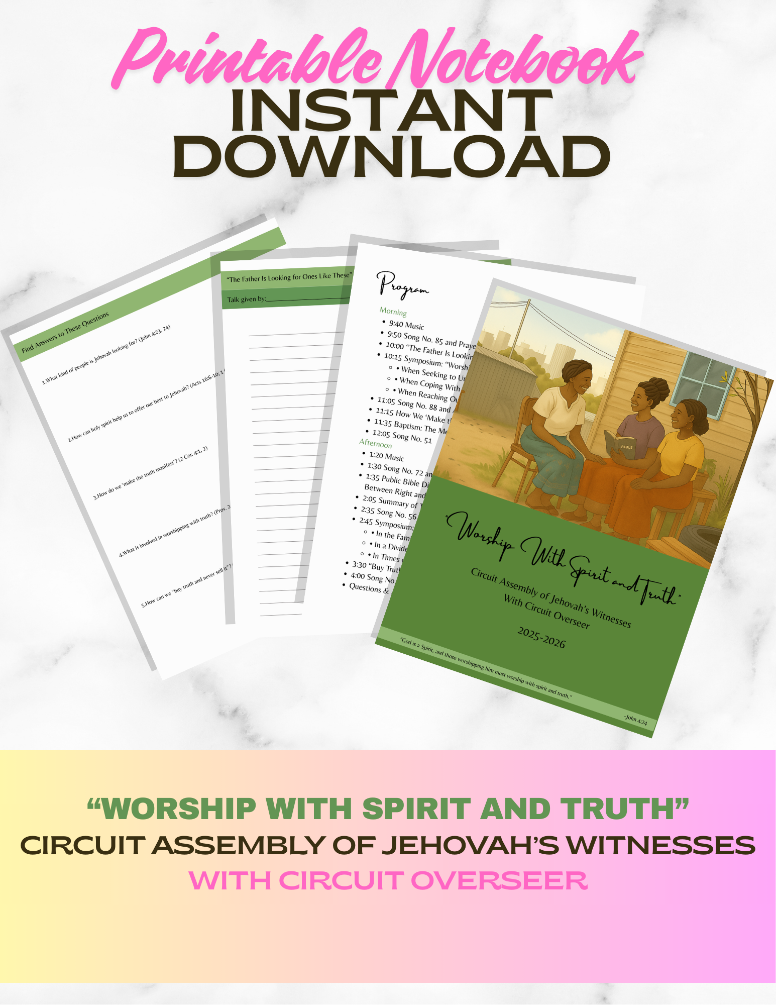 Printable PDF notebook for 2025–2026 Circuit Assembly “Worship With Spirit and Truth,” includes program, talk notes, questions page, attendance tracker, and extra pages for JW spiritual reflections, digital download