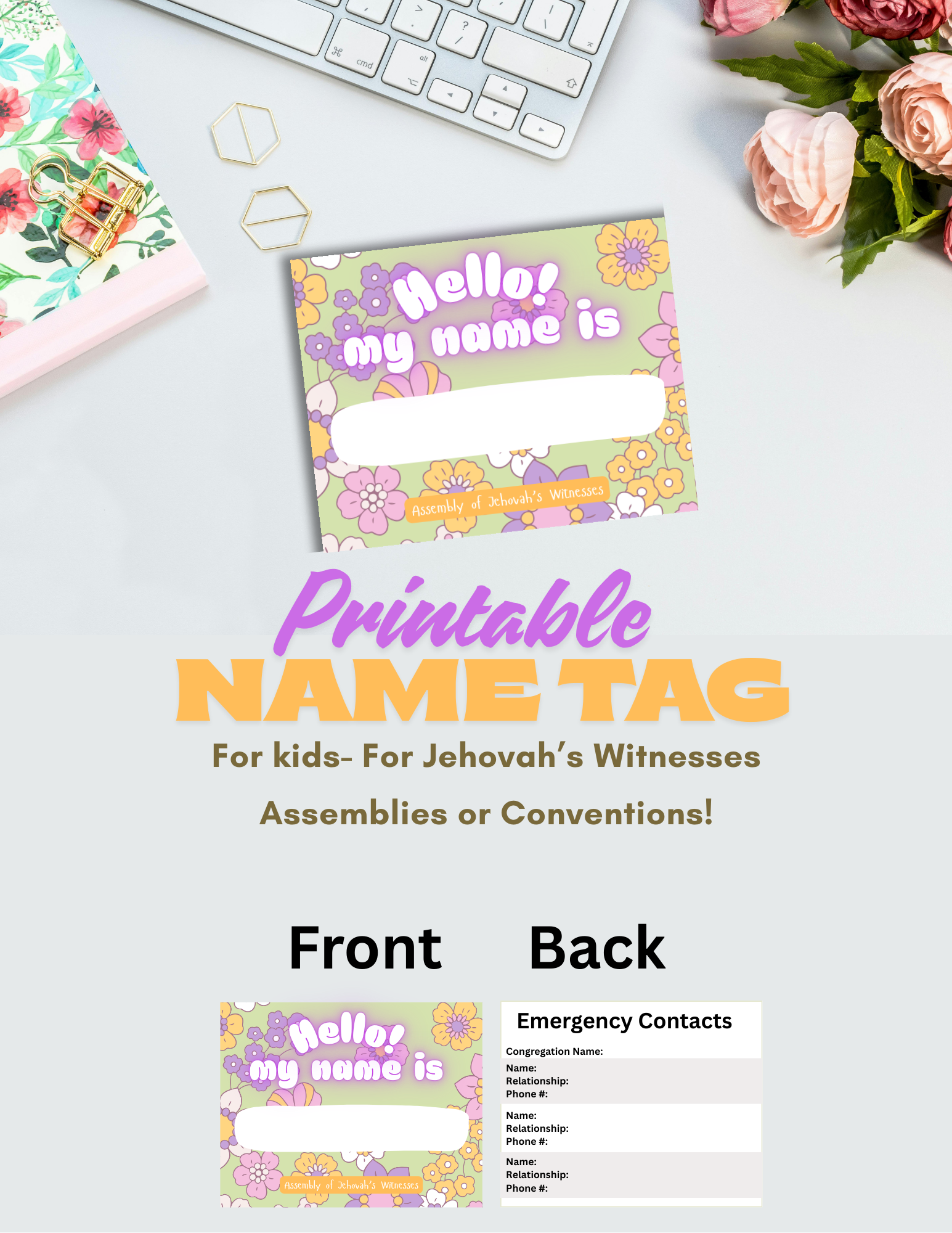 XL printable kids name tag with floral design, emergency contacts on back, ideal for Christian assemblies, conventions, and congregation events. Digital PDF download, easy to print.
